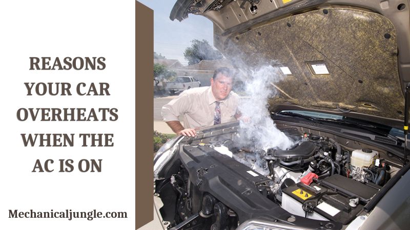当空调打开时，你的车过热的原因